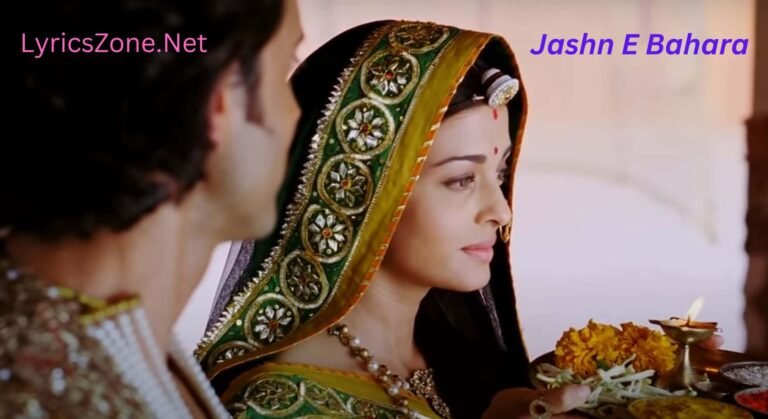 Jashn E Bahara Song Lyrics