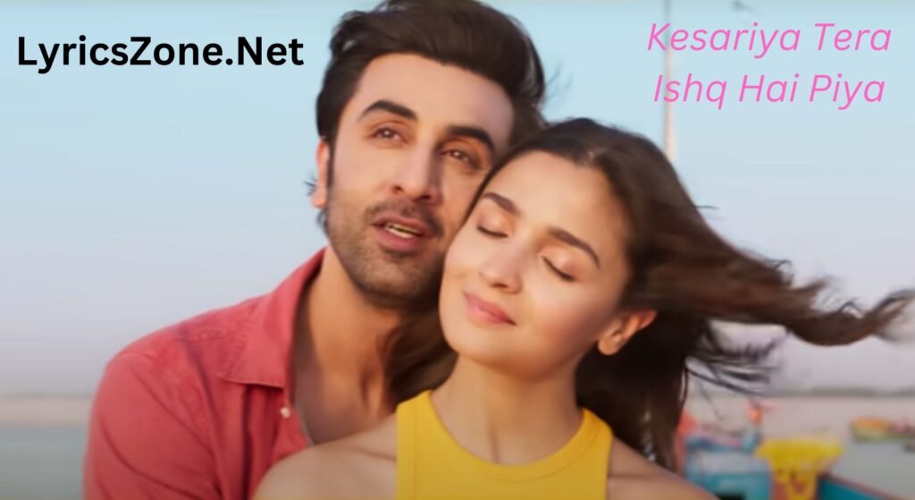 Kesariya Lyrics