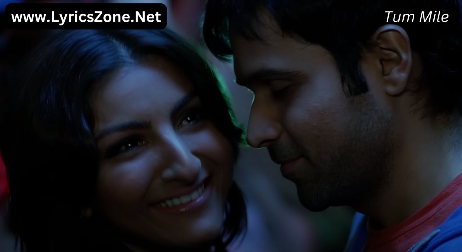 Tum Mile Lyrics